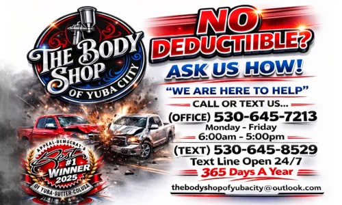 deal for Drive worry-free with The Body Shop of Yuba City! Enjoy expert auto repairs with NO DEDUCTIBLE—ask us how to save big on your next visit. Don’t miss out, click "Claim" now and get your car back on the road hassle-free!